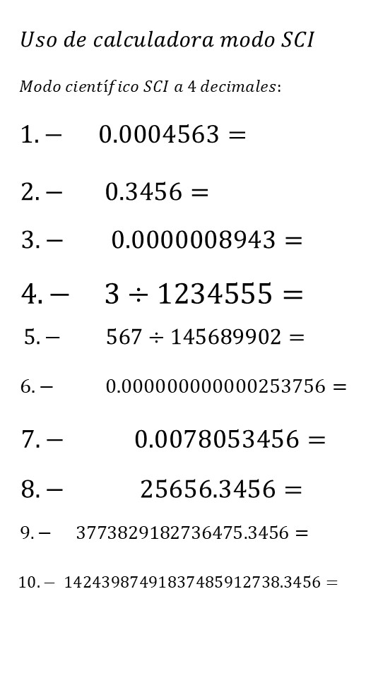 Uso de calculadora modo SCI